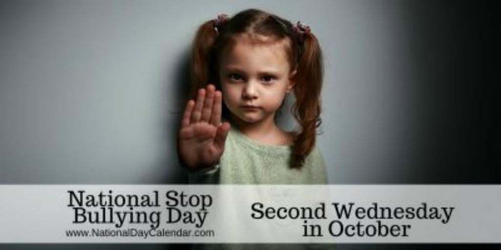 National Stop Bullying Day - October 11th, 2017  