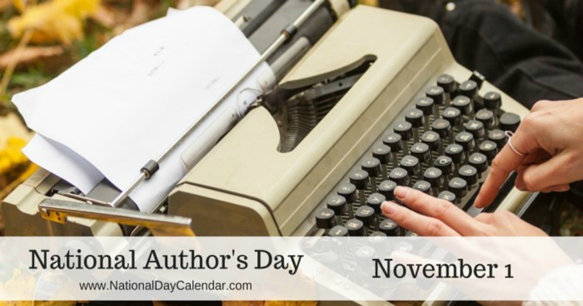 National Author's Day - November 1, 2017  